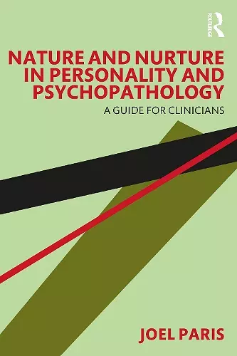 Nature and Nurture in Personality and Psychopathology cover