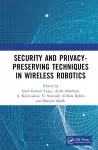 Security and Privacy-Preserving Techniques in Wireless Robotics cover