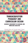 Academic Achievement in Bilingual and Immersion Education cover