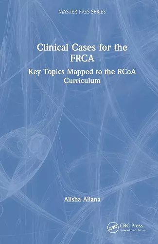 Clinical Cases for the FRCA cover