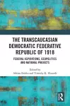 The Transcaucasian Democratic Federative Republic of 1918 cover