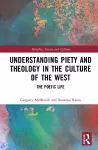 Understanding Piety and Theology in the Culture of the West cover