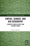 Empire, Gender, and Bio-geography cover