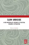 Slow Urbicide cover