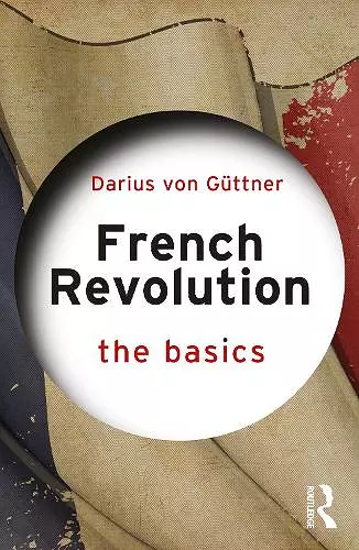 French Revolution: The Basics cover