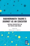 Rabindranath Tagore’s Journey as an Educator cover