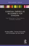 Eurasian Empires as Blueprints for Ethiopia cover