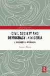 Civil Society and Democracy in Nigeria cover