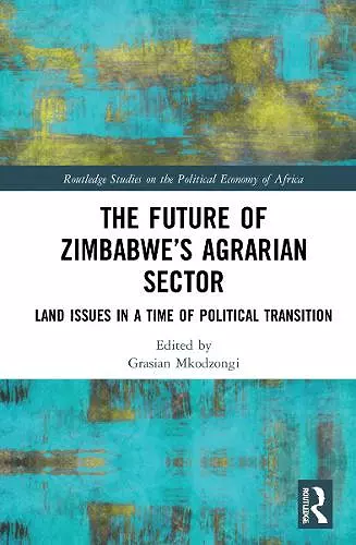 The Future of Zimbabwe’s Agrarian Sector cover
