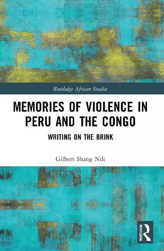 Memories of Violence in Peru and the Congo cover