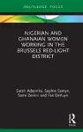 Nigerian and Ghanaian Women Working in the Brussels Red-Light District cover