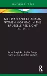 Nigerian and Ghanaian Women Working in the Brussels Red-Light District cover