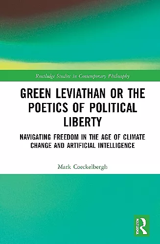 Green Leviathan or the Poetics of Political Liberty cover