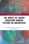 The Impact of Higher Education Ranking Systems on Universities cover