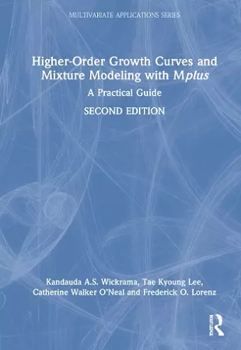 Higher-Order Growth Curves and Mixture Modeling with Mplus cover