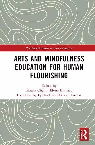 Arts and Mindfulness Education for Human Flourishing cover