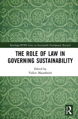 The Role of Law in Governing Sustainability cover