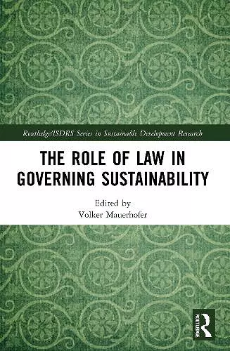 The Role of Law in Governing Sustainability cover