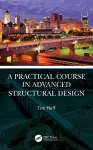 A Practical Course in Advanced Structural Design cover