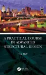 A Practical Course in Advanced Structural Design cover