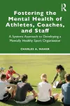 Fostering the Mental Health of Athletes, Coaches, and Staff cover