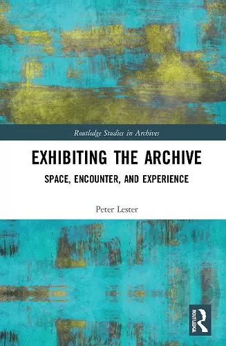 Exhibiting the Archive cover