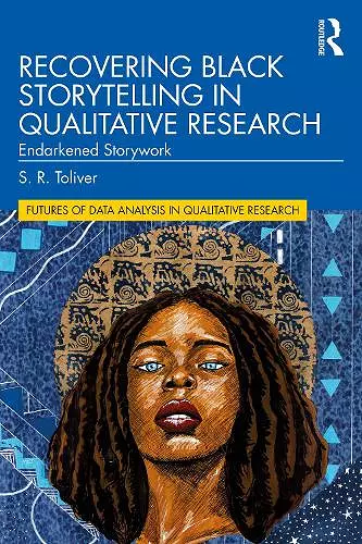 Recovering Black Storytelling in Qualitative Research cover