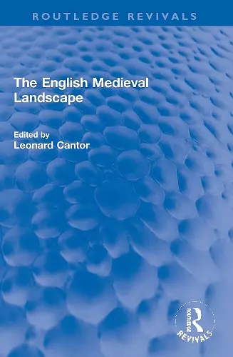 The English Medieval Landscape cover