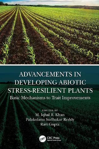 Advancements in Developing Abiotic Stress-Resilient Plants cover