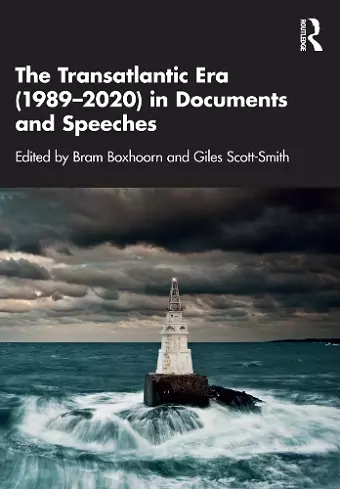 The Transatlantic Era (1989–2020) in Documents and Speeches cover