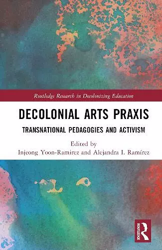 Decolonial Arts Praxis cover