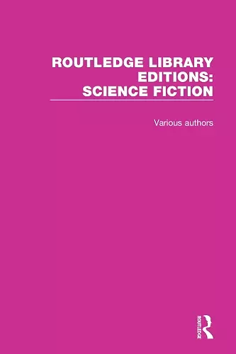 Routledge Library Editions: Science Fiction cover