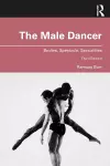 The Male Dancer cover