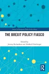 The Brexit Policy Fiasco cover