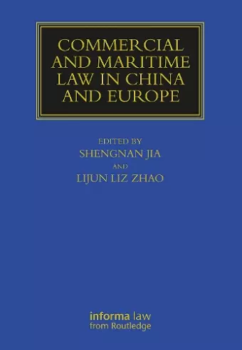 Commercial and Maritime Law in China and Europe cover