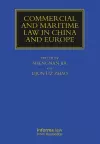 Commercial and Maritime Law in China and Europe cover