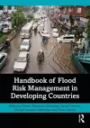 Handbook of Flood Risk Management in Developing Countries cover