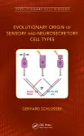 Evolutionary Origin of Sensory and Neurosecretory Cell Types cover