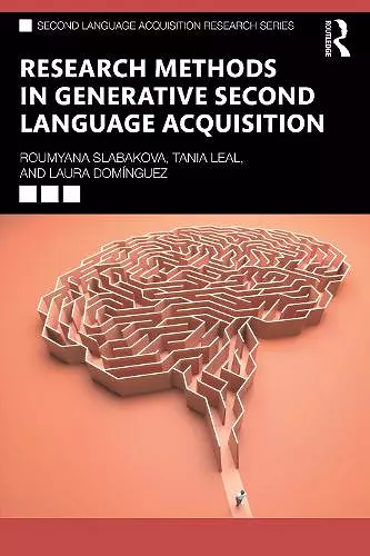 Research Methods in Generative Second Language Acquisition cover