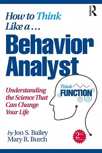 How to Think Like a Behavior Analyst cover