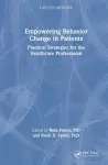 Empowering Behavior Change in Patients cover