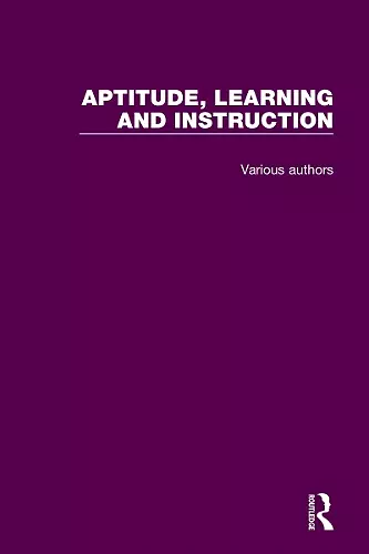 Aptitude, Learning and Instruction cover