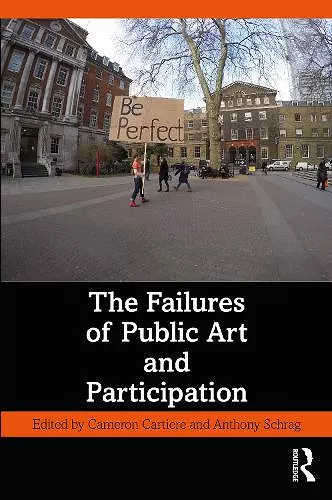 The Failures of Public Art and Participation cover