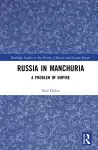 Russia in Manchuria cover