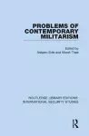 Problems of Contemporary Militarism cover