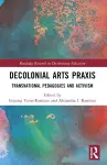 Decolonial Arts Praxis cover