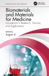 Biomaterials and Materials for Medicine cover