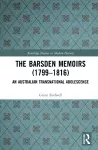 The Barsden Memoirs (1799-1816) cover