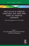 English as a Foreign Language for Deaf and Hard of Hearing Learners cover