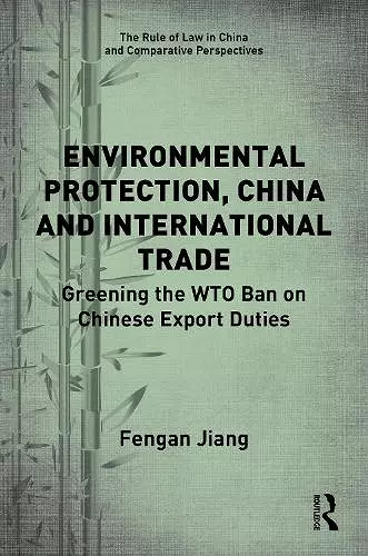 Environmental Protection, China and International Trade cover